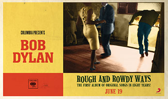 Anzeigenkampagne Bob Dylan "Rough And Rowdy Ways"